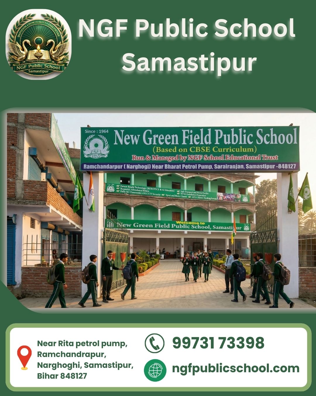 NGF Public School Samastipur campus building near Rita Petrol Pump Bihar